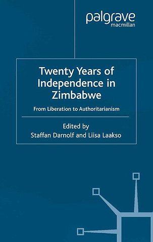 Twenty Years of Independence in Zimbabwe