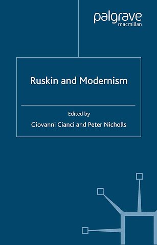 Ruskin and Modernism