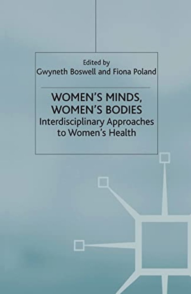 Women’s Minds, Women’s Bodies