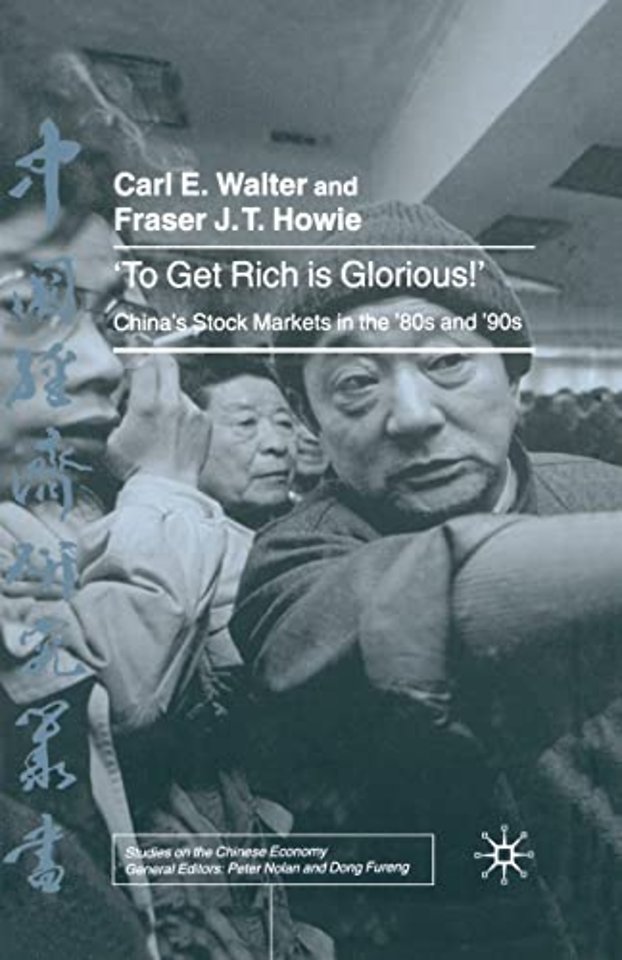 To Get Rich is Glorious!