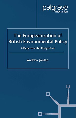 The Europeanization of British Environmental Policy