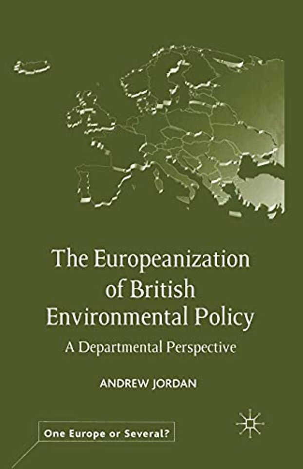 The Europeanization of British Environmental Policy