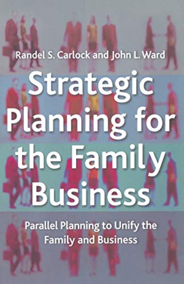 Strategic Planning for The Family Business