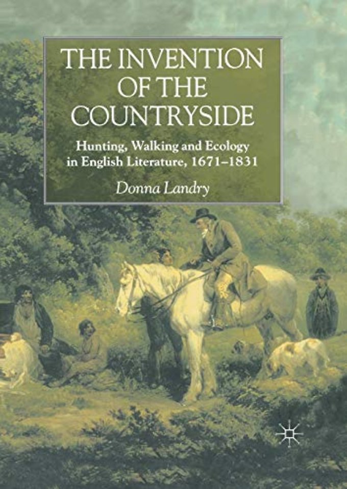 The Invention of the Countryside