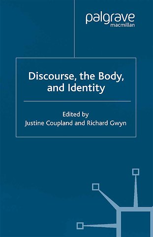 Discourse, the Body, and Identity