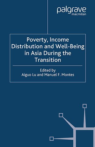 Poverty, Income Distribution and Well-Being in Asia During the Transition