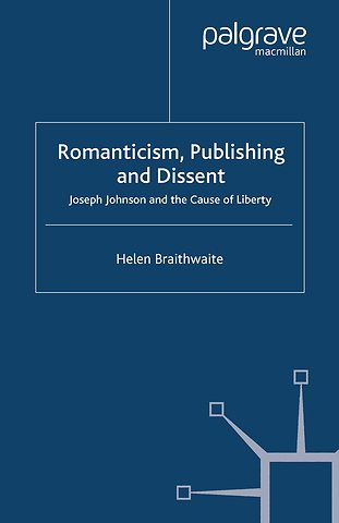 Romanticism, Publishing and Dissent