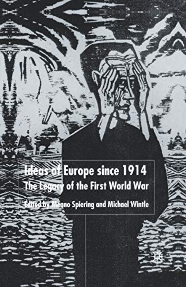 Ideas of Europe since 1914