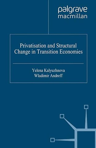 Privatisation and Structural Change in Transition Economies