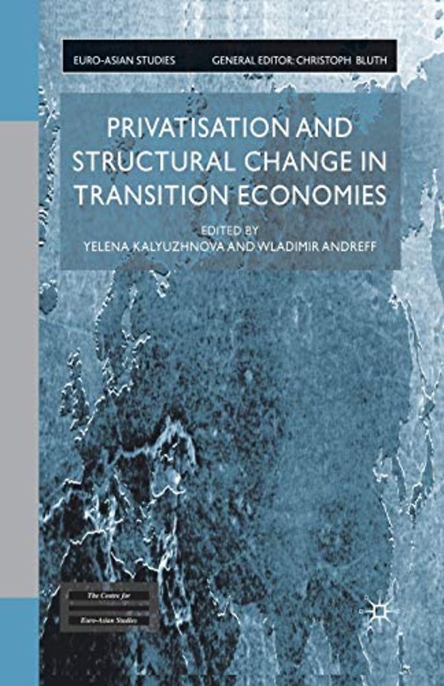 Privatisation and Structural Change in Transition Economies