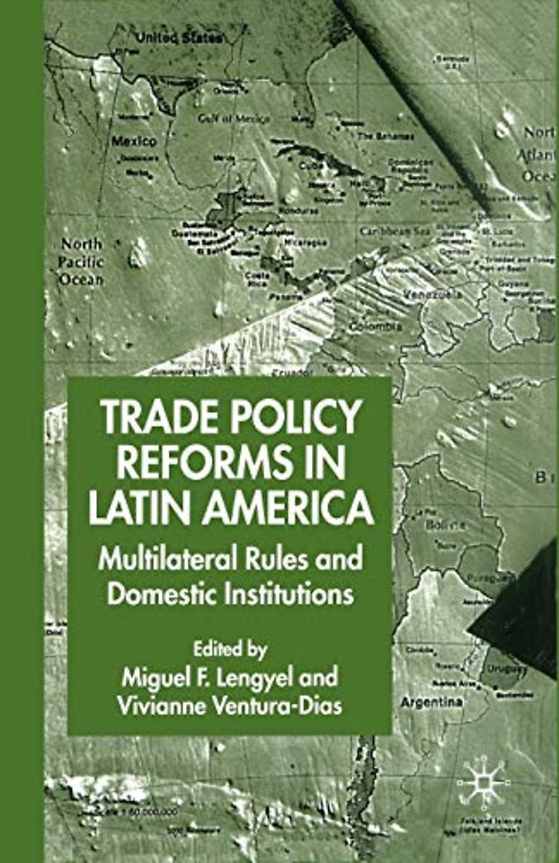 Trade Policy Reforms in Latin America