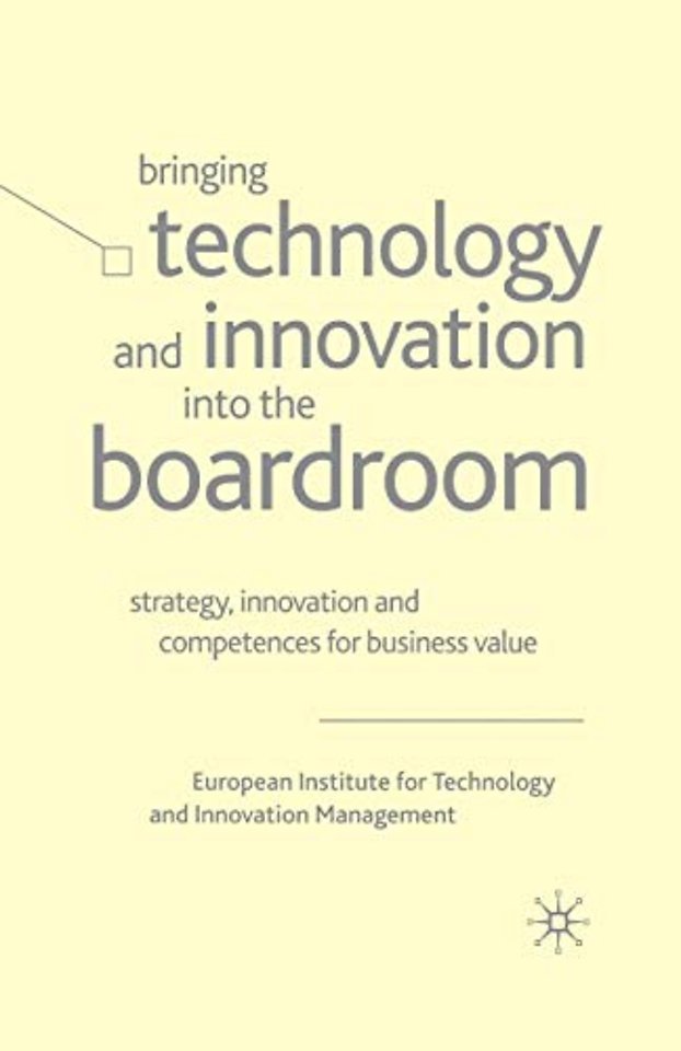 Bringing Technology and Innovation into the Boardroom