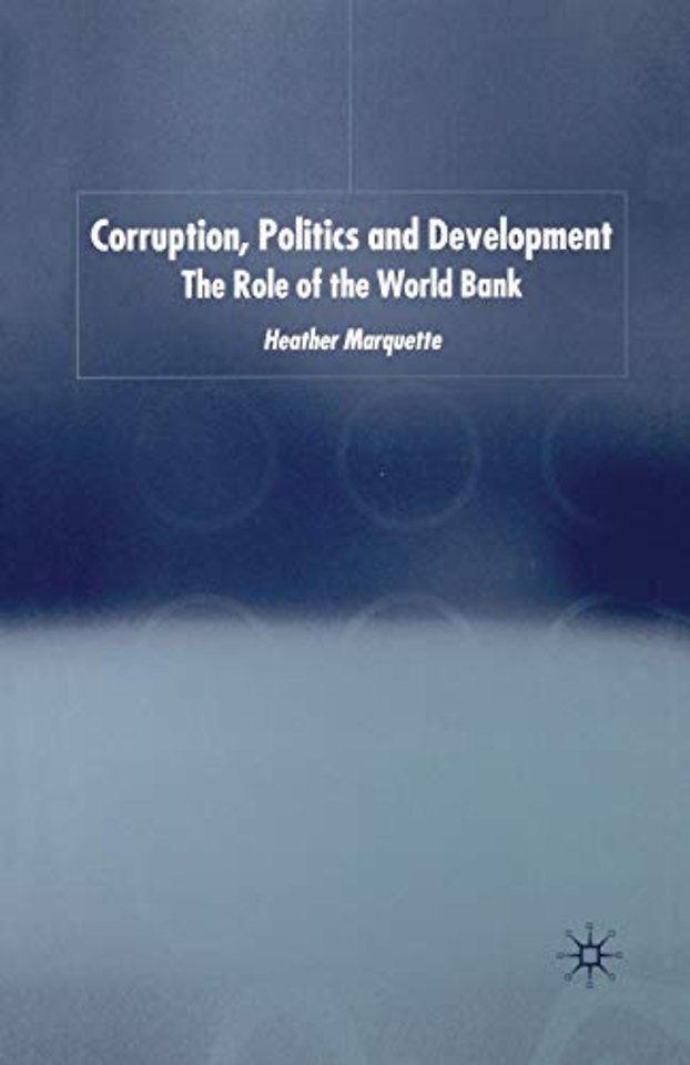 Corruption, Politics and Development