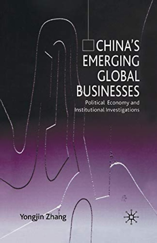 China’s Emerging Global Businesses