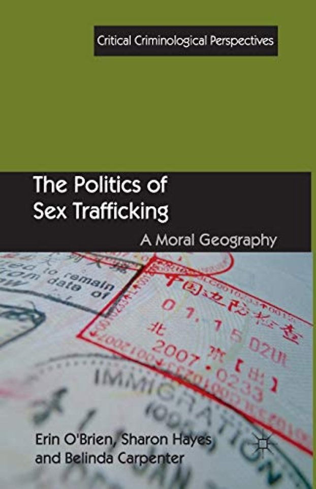 The Politics of Sex Trafficking
