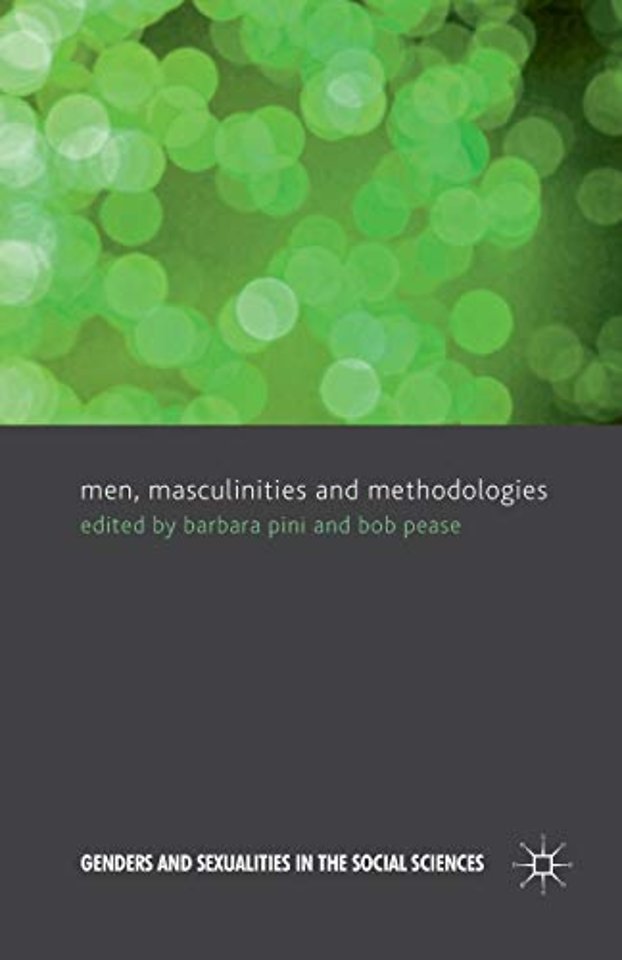 Men, Masculinities and Methodologies