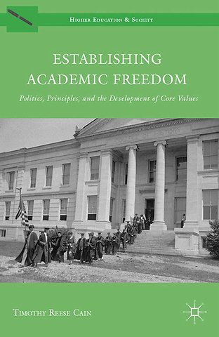 Establishing Academic Freedom