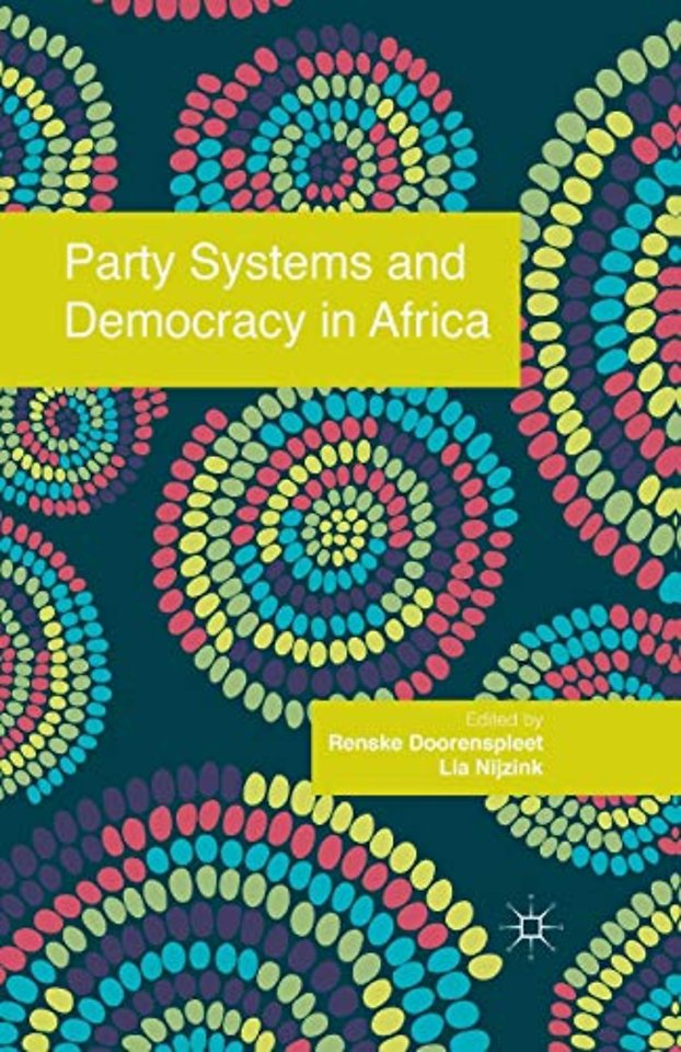 Party Systems and Democracy in Africa