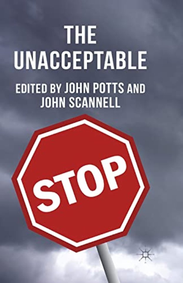The Unacceptable