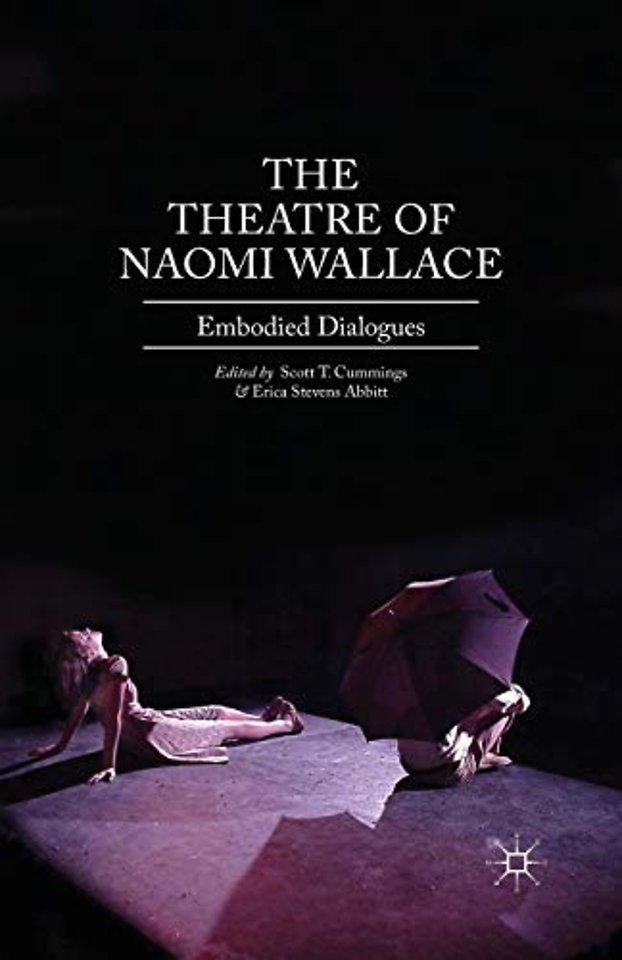 The Theatre of Naomi Wallace