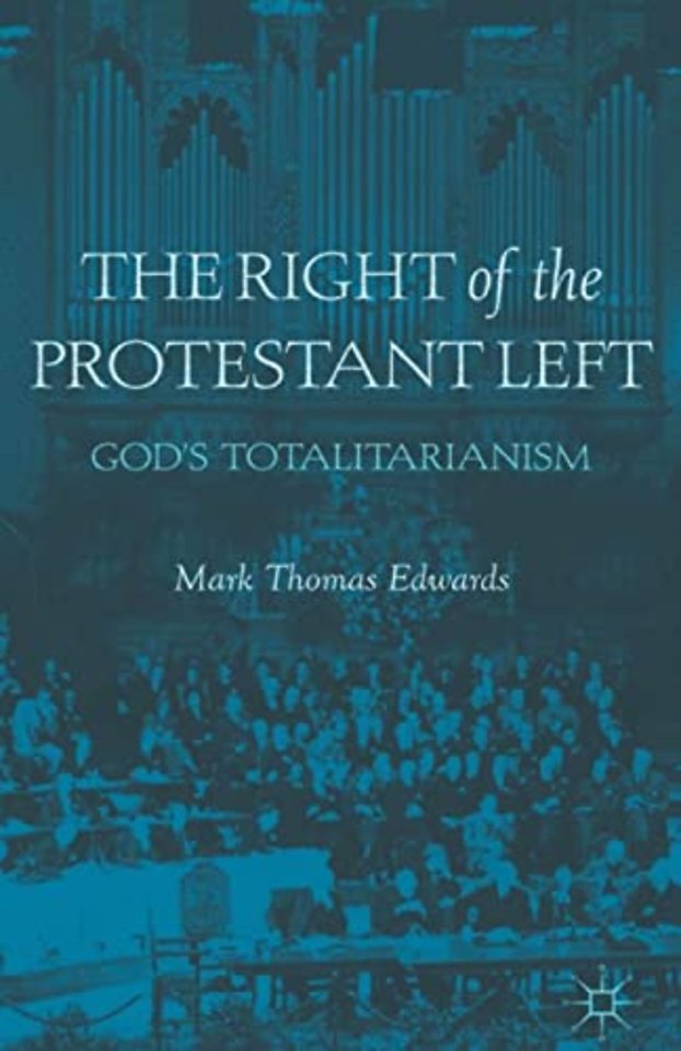 The Right of the Protestant Left
