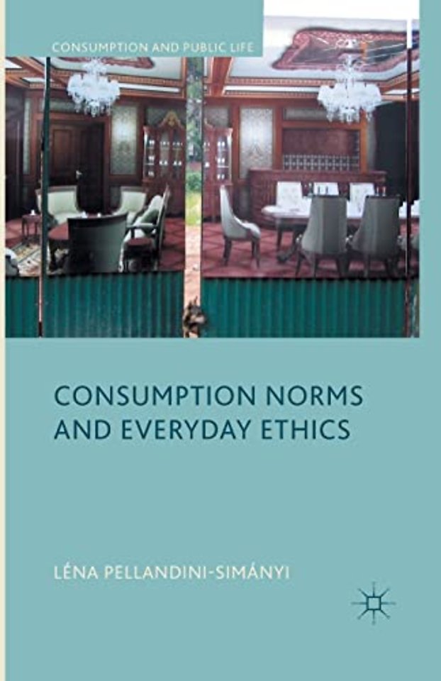 Consumption Norms and Everyday Ethics