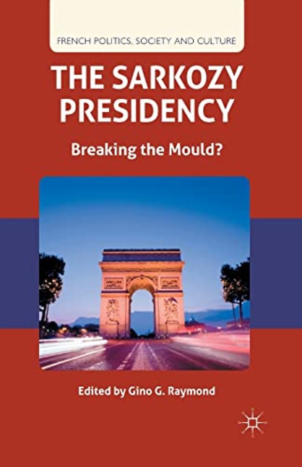 The Sarkozy Presidency