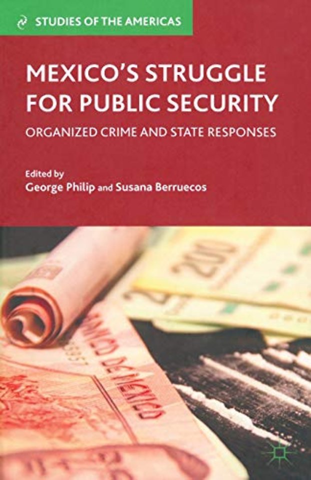 Mexico’s Struggle for Public Security