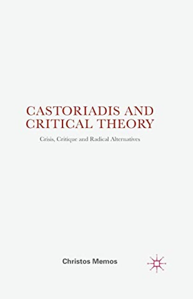 Castoriadis and Critical Theory