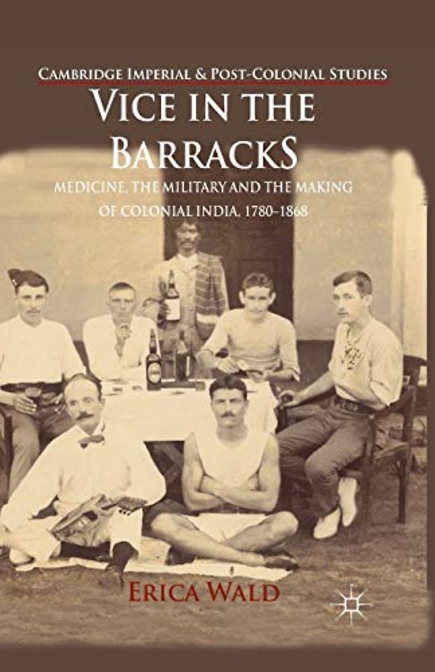 Vice in the Barracks