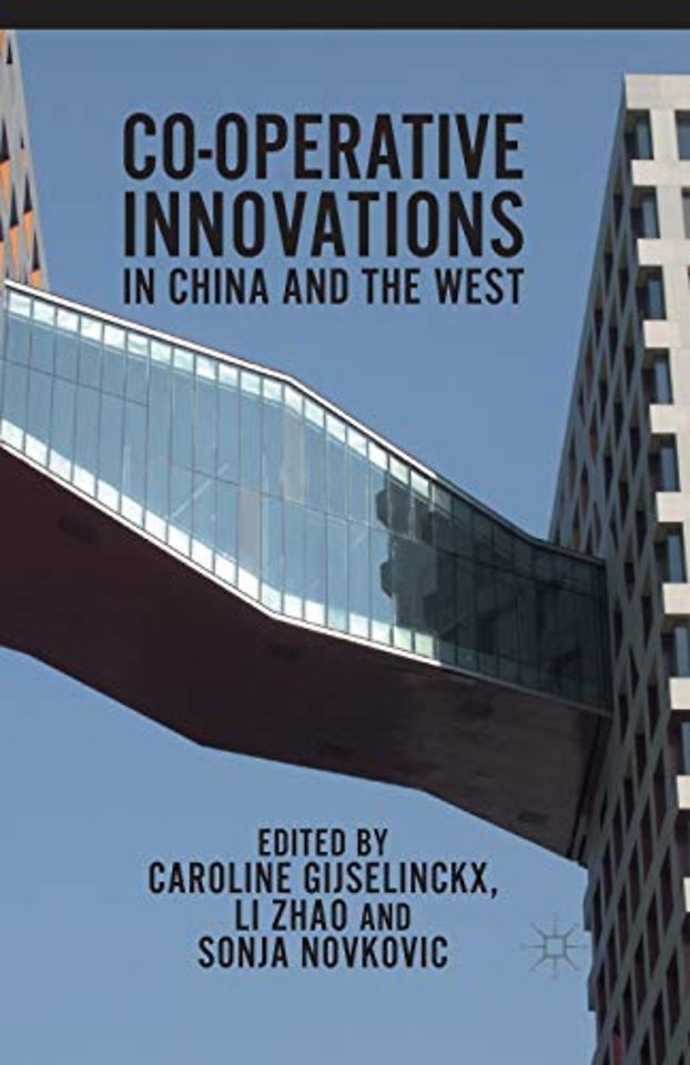 Co-operative Innovations in China and the West