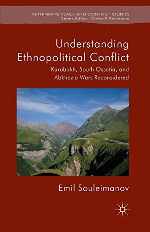 Understanding Ethnopolitical Conflict