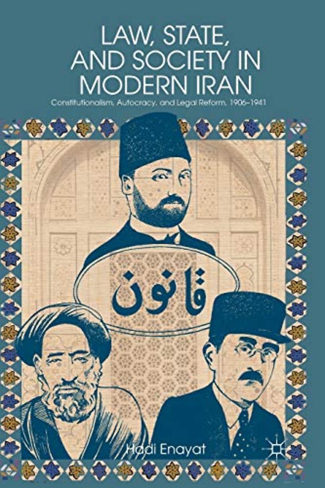 Law, State, and Society in Modern Iran