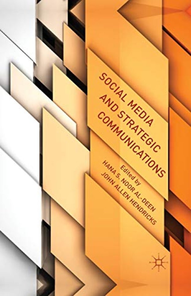 Social Media and Strategic Communications