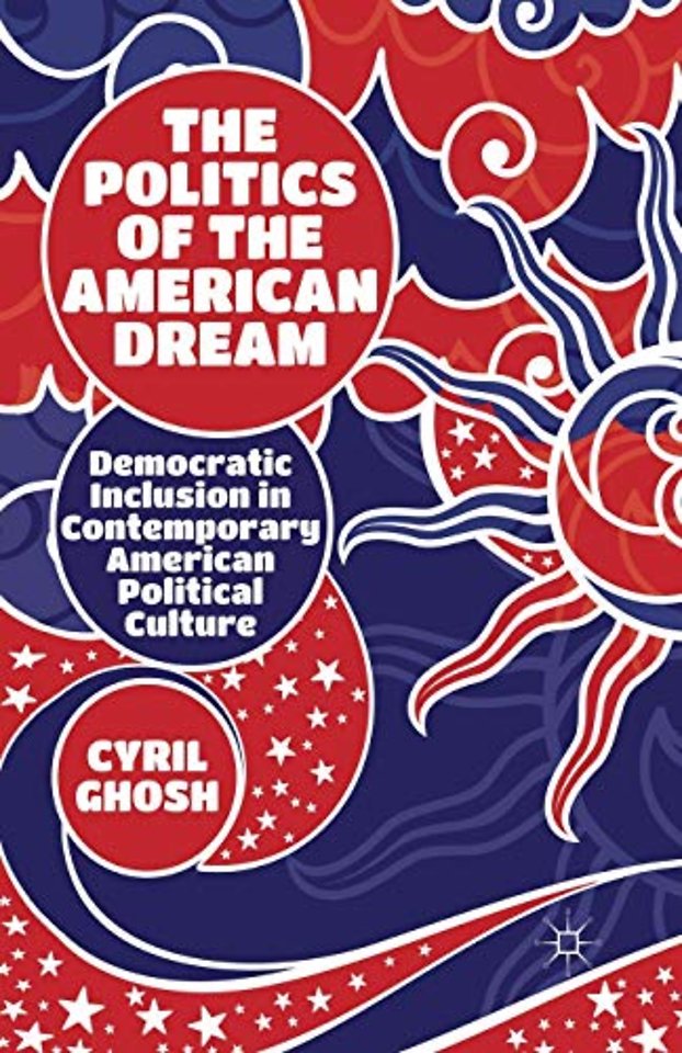 The Politics of the American Dream