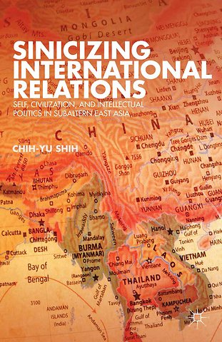 Sinicizing International Relations
