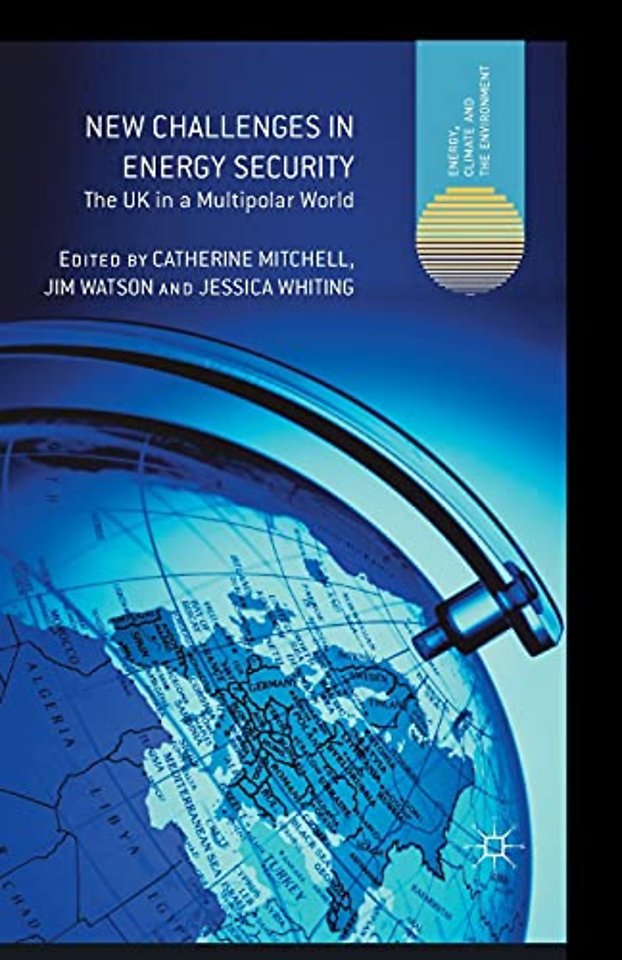 New Challenges in Energy Security