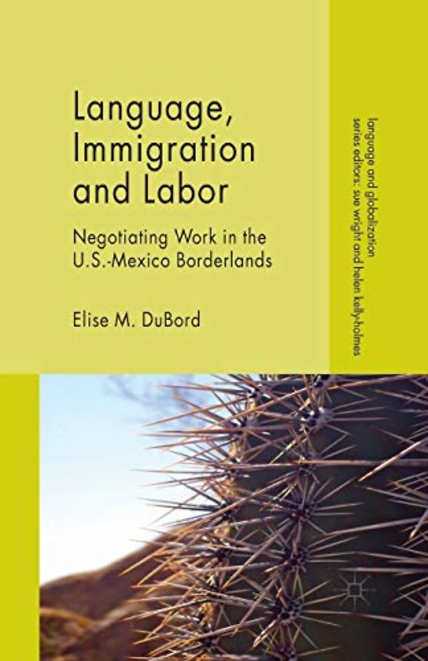 Language, Immigration and Labor
