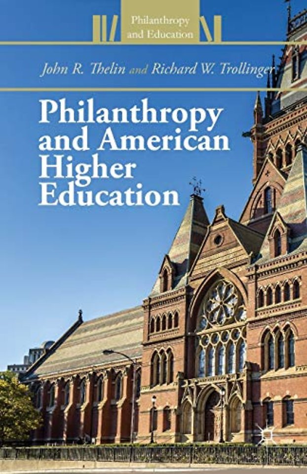 Philanthropy and American Higher Education