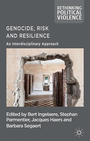 Genocide, Risk and Resilience