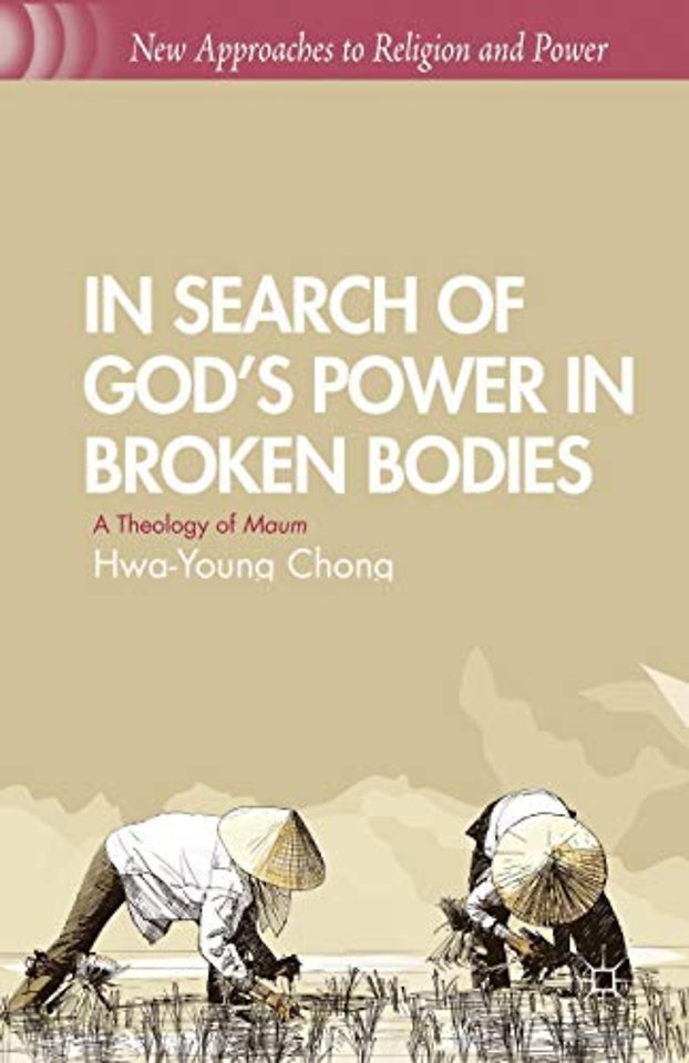 In Search of God’s Power in Broken Bodies