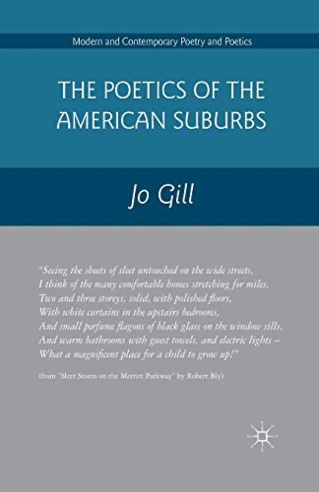 The Poetics of the American Suburbs