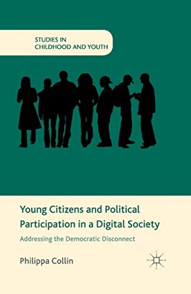 Young Citizens and Political Participation in a Digital Society