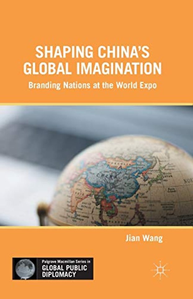 Shaping China’s Global Imagination