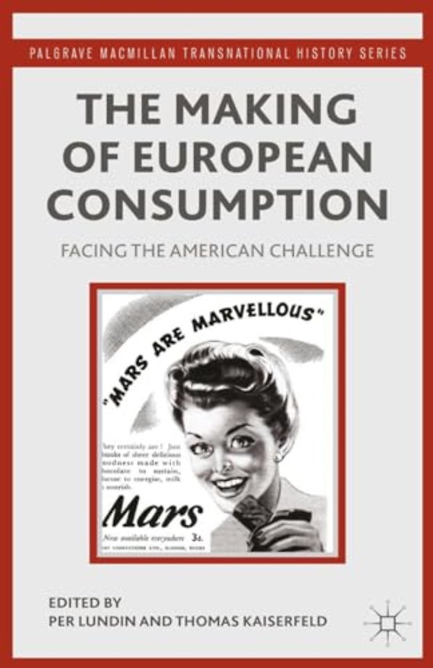 The Making of European Consumption