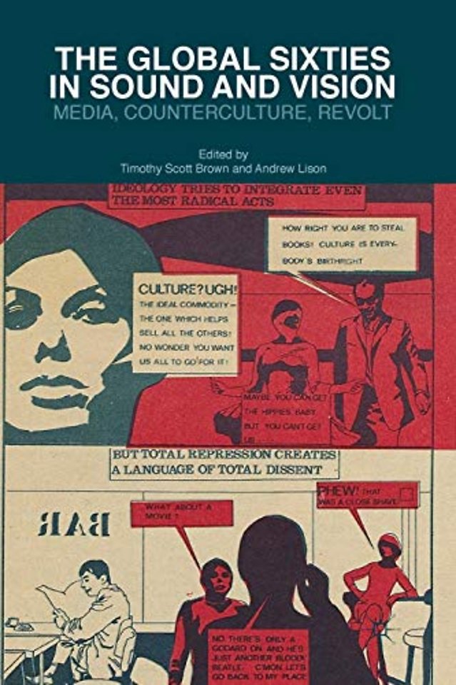 The Global Sixties in Sound and Vision