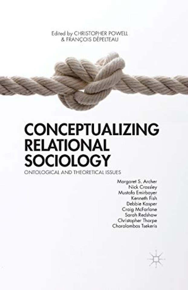 Conceptualizing Relational Sociology