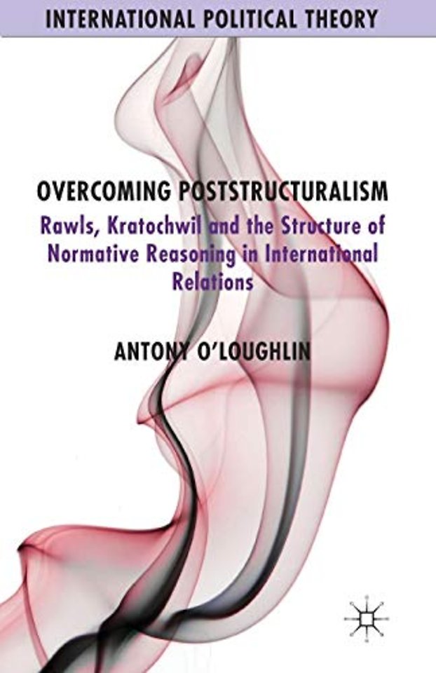 Overcoming Poststructuralism