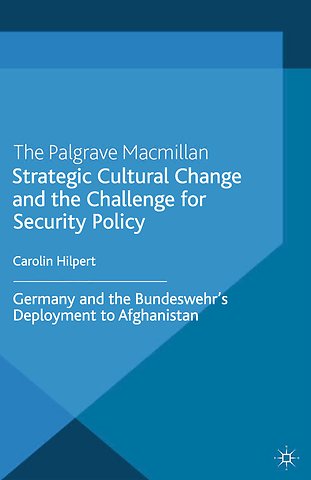 Strategic Cultural Change and the Challenge for Security Policy