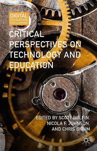 Critical Perspectives on Technology and Education